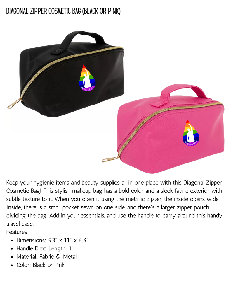 Stand Up For Theatre Diagonal Zipper Cosmetic Bag (Black or Pink)