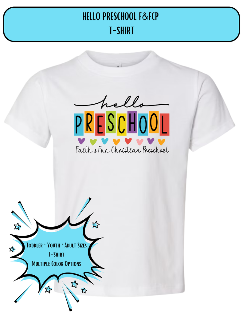 Hello Preschool F&FCP, T-Shirt, Design 25-09