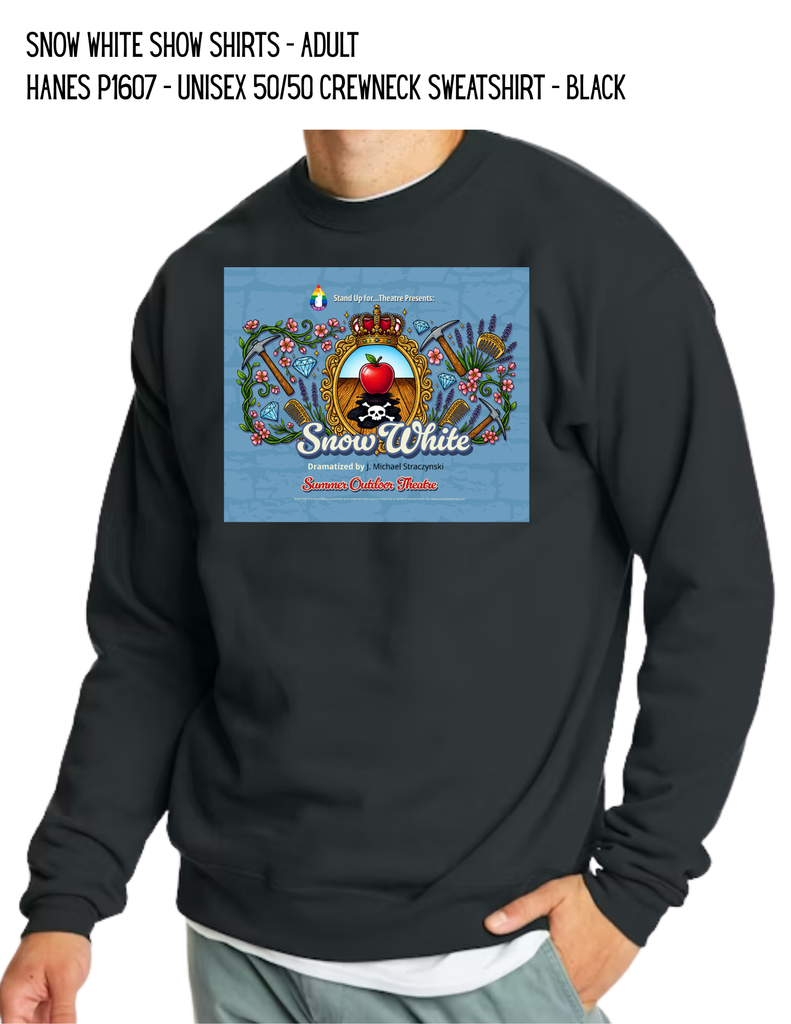 Snow White Show Shirts - Adult Hanes P1607 - Unisex 50/50 Crewneck Sweatshirt