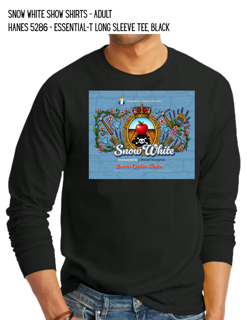 Snow White Show Shirts - ADULT Hanes 5286 - Essential-T Long Sleeve Tee
