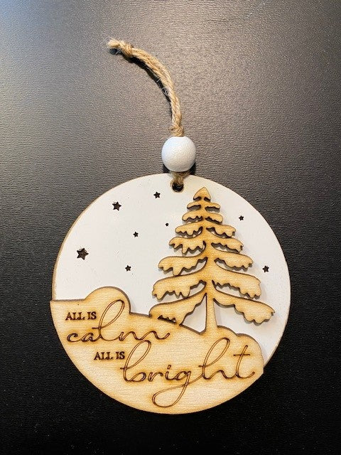 Christmas Ornament ~ All Is Calm