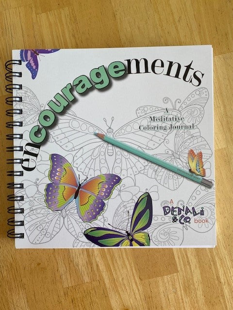 Encouragements ~ A Meditative Coloring Journal
